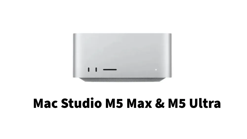 Mac Studio M5