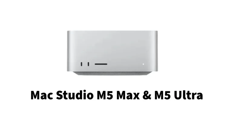 Mac Studio M5