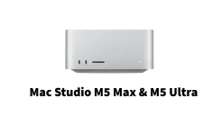 Mac Studio M5